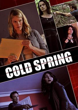 电影《Cold Spring》（2013加拿大）--高清4K/1080P迅雷BT资源下载