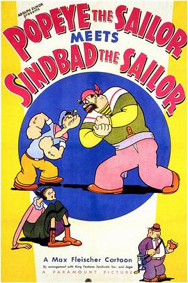 动漫《当大力水手遇到水手辛巴达  Popeye the Sailor Meets Sindbad the Sailor》（1936美国）--高清4K/1080P迅雷BT资源下载