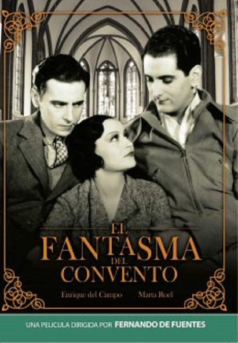 电影《修道院里的幻想  El Fantasma del Convento》（1934墨西哥）--高清4K/1080P迅雷BT资源下载