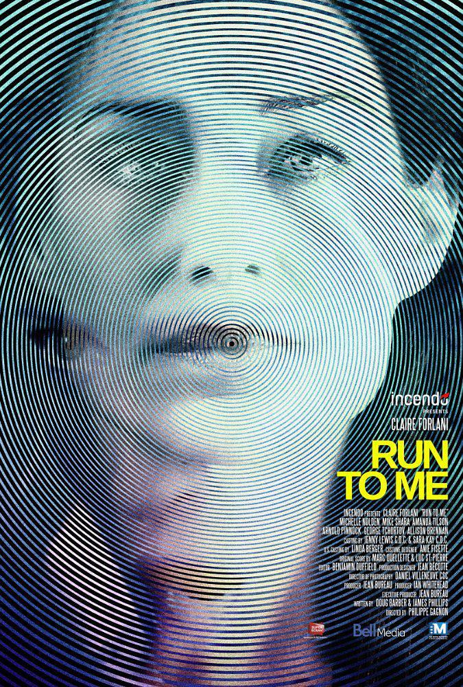 电影《Run to Me》（2016加拿大）--高清4K/1080P迅雷BT资源下载