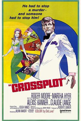 电影《七海游侠破谍网  Crossplot》（1969英国）--高清4K/1080P迅雷BT资源下载