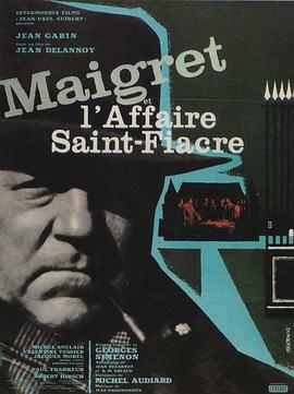 电影《梅格雷与圣·菲亚克公爵夫人  Maigret et l'affaire Saint-Fiacre》（1959法国 / 意大利）--高清4K/1080P迅雷BT资源下载