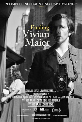 电影《寻找薇薇安·迈尔  Finding Vivian Maier》（2013美国）--高清4K/1080P迅雷BT资源下载