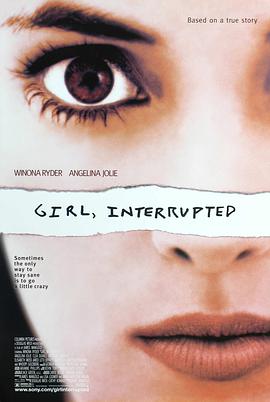 电影《移魂女郎  Girl, Interrupted》（1999美国 / 德国）--高清4K/1080P迅雷BT资源下载