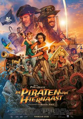 电影《Pirates Down the Street》（2020荷兰）--高清4K/1080P迅雷BT资源下载