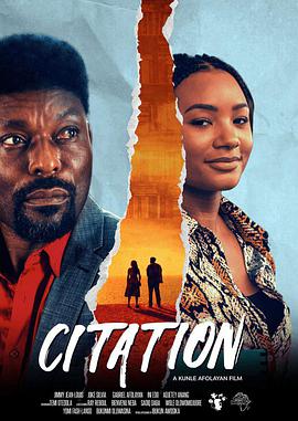 电影《引证  Citation》（2020尼日利亚 Nigeria）--高清4K/1080P迅雷BT资源下载