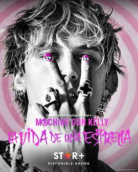 纪录片《机关枪凯利的粉色人生  Machine Gun Kelly's Life in Pink》（2022美国）--高清4K/1080P迅雷BT资源下载