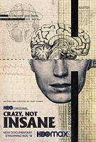 纪录片《疯狂不疯癫  Crazy, Not Insane》（2020美国）--高清4K/1080P迅雷BT资源下载