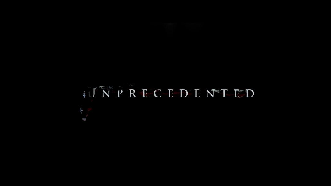 电视剧《Unprecedented》（2022美国）--高清4K/1080P迅雷BT资源下载