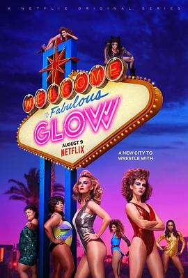 电视剧《美女摔角联盟 第三季  GLOW》（2019美国）--高清4K/1080P迅雷BT资源下载