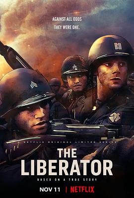 电视剧《解放者：欧陆决战500天  The Liberator》（2020美国）--高清4K/1080P迅雷BT资源下载