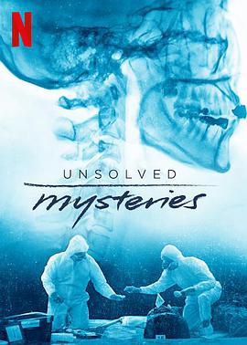 电视剧《未解之谜 第二季  Unsolved Mysteries》（2020美国）--高清4K/1080P迅雷BT资源下载