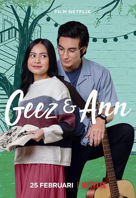 电视剧《爱的青春习题  Geez &amp; Ann》（2021印度尼西亚）--高清4K/1080P迅雷BT资源下载