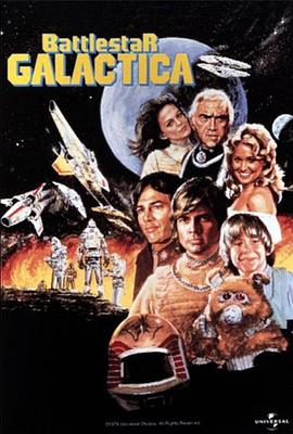 电视剧《太空堡垒卡拉狄加 Battlestar Galactica》(1978美国)--高清4K/1080P迅雷BT资源下载 电视剧《太空堡垒卡拉狄加 Battlestar Galactica》(1978美国)--高清4K/1080P迅雷BT资源下载