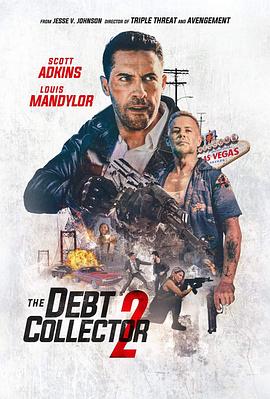 电影《讨债人2  The Debt Collector 2》（2020美国）--高清4K/1080P迅雷BT资源下载