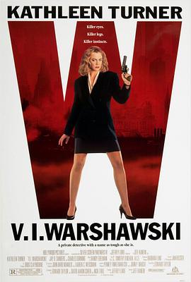 电影《女神探沃莎斯基  V.I. Warshawski》（1991美国）--高清4K/1080P迅雷BT资源下载