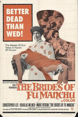 电影《傅满洲的新娘  The Brides of Fu Manchu》（1966英国 / 西德）--高清4K/1080P迅雷BT资源下载