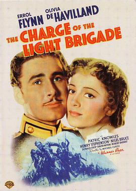 电影《英烈传  The Charge of the Light Brigade》（1936美国）--高清4K/1080P迅雷BT资源下载