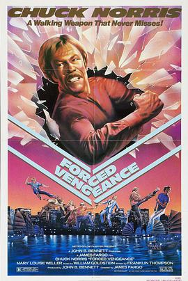 电影《暴力复仇记  Forced Vengeance》（1982美国）--高清4K/1080P迅雷BT资源下载