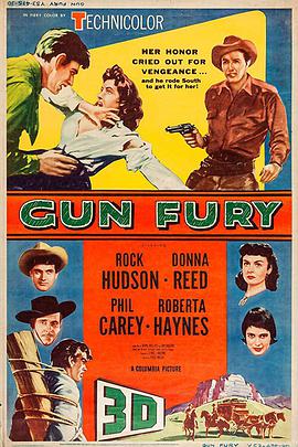 电影《绝岭三雄  Gun Fury》（1953美国）--高清4K/1080P迅雷BT资源下载