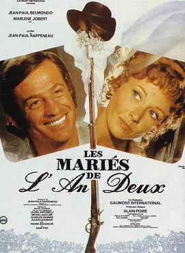 电影《乱世冤家  Les mariés de l'an deux》（1971法国 / 意大利 / 罗马尼亚）--高清4K/1080P迅雷BT资源下载