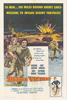 电影《沙漠大血战  Bitter Victory》（1957法国 / 美国）--高清4K/1080P迅雷BT资源下载