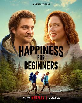 电影《幸福初级班  Happiness for Beginners》（2023美国）--高清4K/1080P迅雷BT资源下载