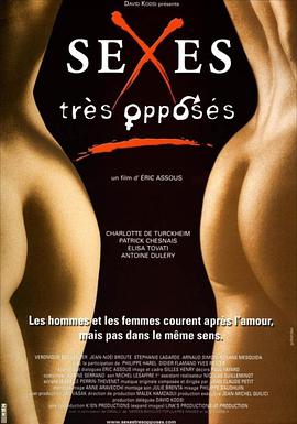 电影《性别对抗  Sexes très opposés》（2002法国 / 比利时）--高清4K/1080P迅雷BT资源下载