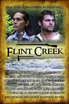 电影《Flint Creek》（2010美国）--高清4K/1080P迅雷BT资源下载