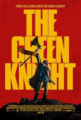 电影《绿衣骑士  The Green Knight》（2021爱尔兰 / 加拿大 / 美国 / 英国）--高清4K/1080P迅雷BT资源下载