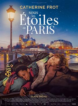 电影《在巴黎的星空下  Sous les étoiles de Paris》（2020法国 / 比利时）--高清4K/1080P迅雷BT资源下载