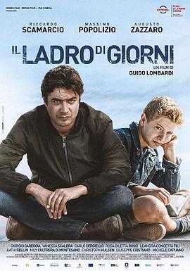 电影《我的陌生父亲  Il ladro di giorni》（2019意大利）--高清4K/1080P迅雷BT资源下载