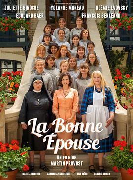 电影《如何成为好妻子  La Bonne Epouse》（2020法国 / 比利时）--高清4K/1080P迅雷BT资源下载