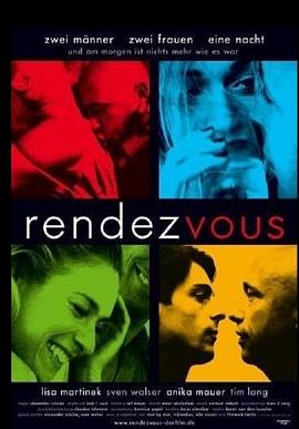 电影《幽会  Rendezvous》（2006德国）--高清4K/1080P迅雷BT资源下载