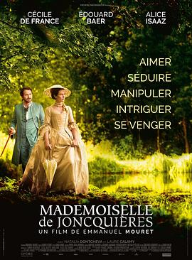 电影《容基耶尔女士  Mademoiselle de Joncquières》（2018法国）--高清4K/1080P迅雷BT资源下载