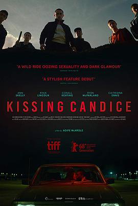 电影《亲吻坎蒂丝  Kissing Candice》（2017加拿大）--高清4K/1080P迅雷BT资源下载