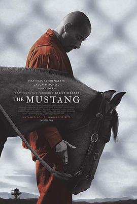 电影《野马  The Mustang》（2019法国 / 比利时）--高清4K/1080P迅雷BT资源下载