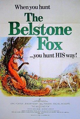 电影《贝尔斯通之狐  The Belstone Fox》（1973英国）--高清4K/1080P迅雷BT资源下载