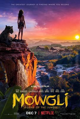 电影《森林之子毛克利  Mowgli》（2018美国）--高清4K/1080P迅雷BT资源下载