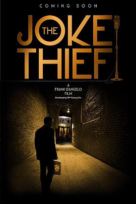 电影《The Joke Thief》（2018加拿大）--高清4K/1080P迅雷BT资源下载