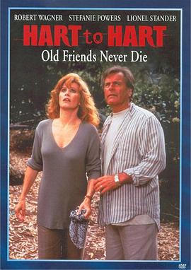 电影《Hart to Hart: Old Friends Never Die》（1994美国）--高清4K/1080P迅雷BT资源下载