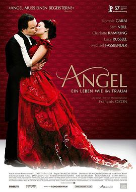 电影《逐爱天堂  Angel》（2007法国 / 英国 / 比利时）--高清4K/1080P迅雷BT资源下载