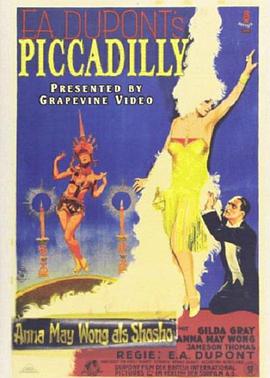 电影《唐人街繁华梦  Piccadilly》（1929英国）--高清4K/1080P迅雷BT资源下载