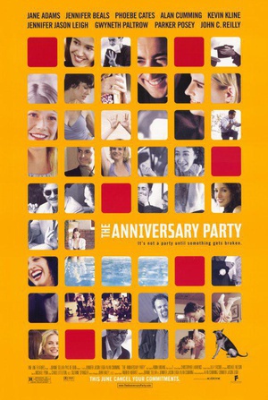 电影《今夜狂欢心事多  The Anniversary Party》（2001美国）--高清4K/1080P迅雷BT资源下载