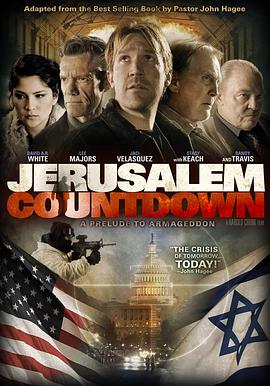 电影《耶路撒冷倒计时  Jerusalem Countdown》（2010美国）--高清4K/1080P迅雷BT资源下载