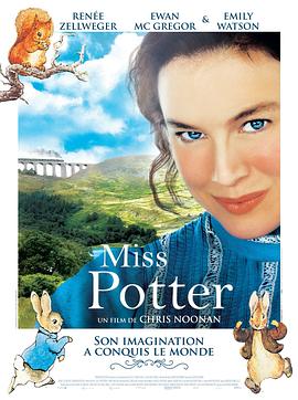 电影《波特小姐  Miss Potter》（2006英国 / 美国 / 马恩岛）--高清4K/1080P迅雷BT资源下载