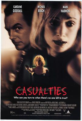 电影《人员伤亡  Casualties》（1997美国）--高清4K/1080P迅雷BT资源下载