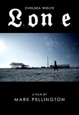 电影《孤漠  Lone》（2014美国）--高清4K/1080P迅雷BT资源下载