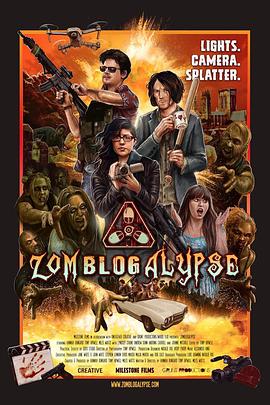 电影《僵尸博主  ZOMBLOGALYPSE》（2021英国）--高清4K/1080P迅雷BT资源下载