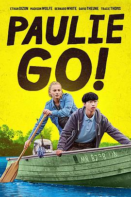 电影《保利加油  Paulie Go!》（2022美国）--高清4K/1080P迅雷BT资源下载